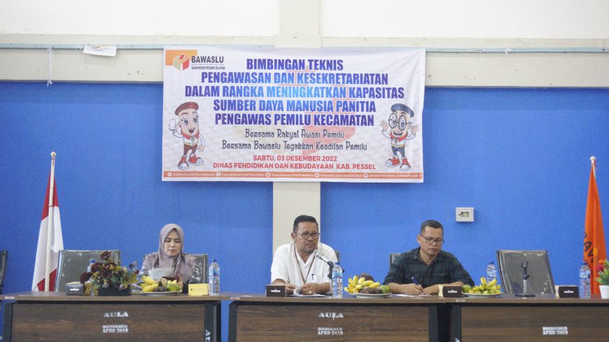 Bawaslu Pessel Bimtek Pengawas dan Sekretariat Panwaslu Kecamatan Hadirkan Kasek Provinsi