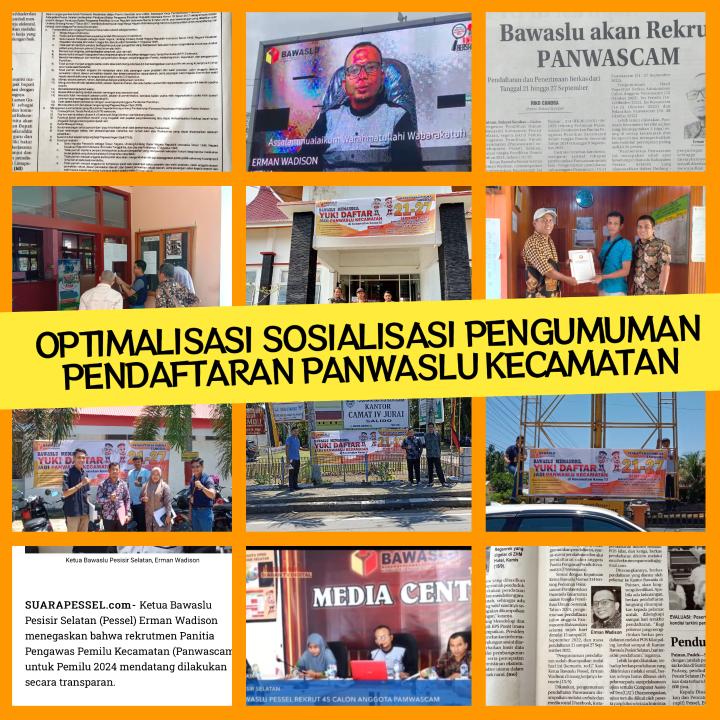 Bawaslu Pessel Optimalkan Sosialisasi Pengumuman Pendaftaran Panwaslu Kecamatan